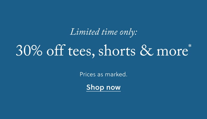 Limited time only: 30% off tees, shorts & more