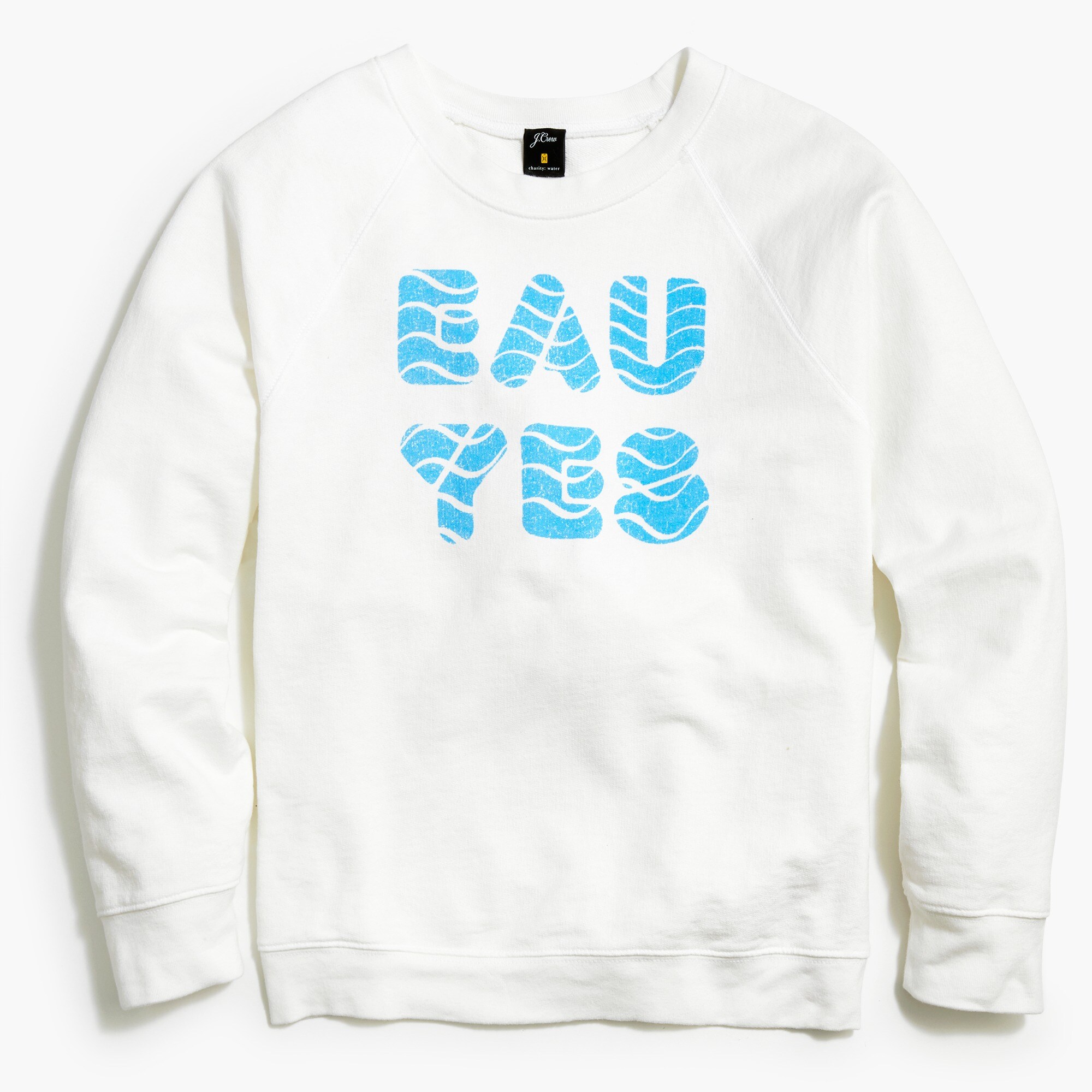J.Crew x Charity: Water "Eau yes" sweatshirt